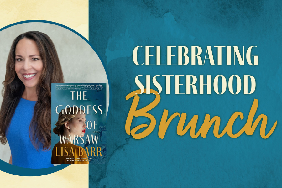 Celebrating Sisterhood with Bestselling Author Lisa Barr